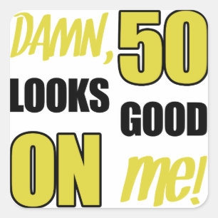 Sticker Carré Drôle 50e anniversaire Gag cadeau