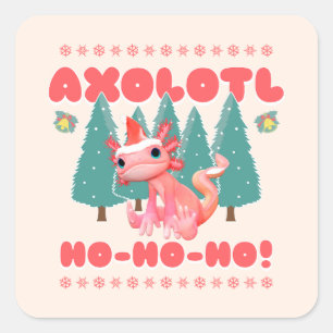 Sticker Carré Drôle de Joyeux Noël Axolotl Ho-Ho-Ho !