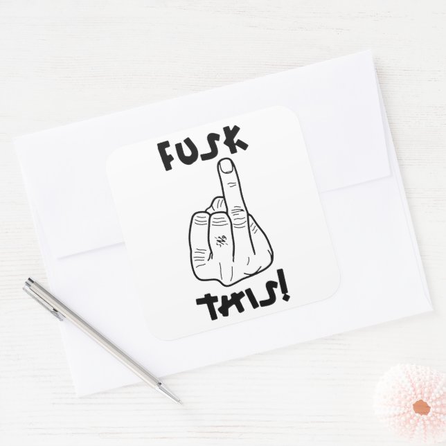 Sticker Carré Drôle expression de frustration (fausse f-bombe) v (Enveloppe)