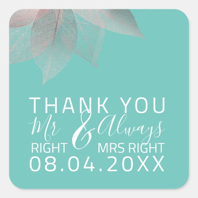 Sticker Carré Drôle Mariage M. Right $ Toujours Mme Right (Devant)