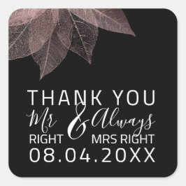 Sticker Carré Drôle Mariage M. Right $ Toujours Mme Right Aniver