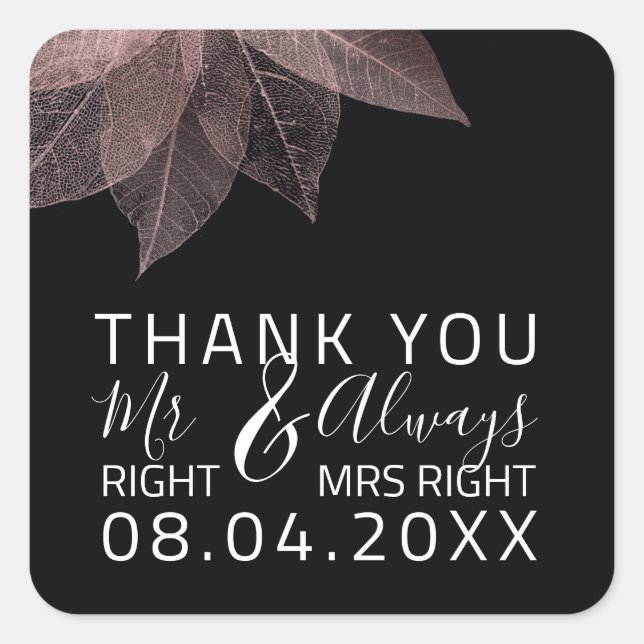 Sticker Carré Drôle Mariage M. Right $ Toujours Mme Right Aniver (Devant)