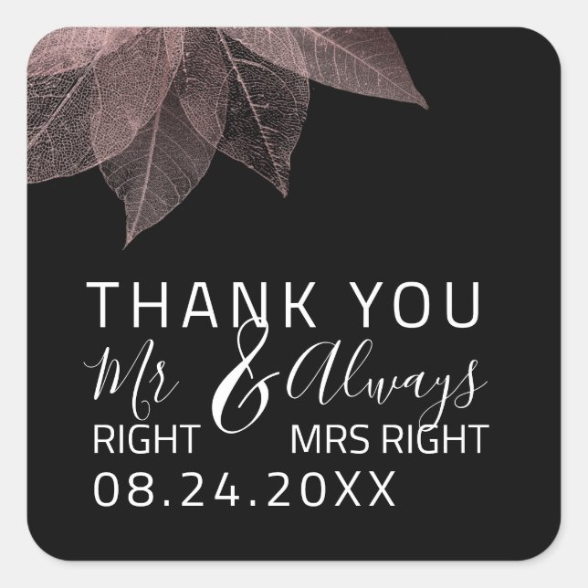 Sticker Carré Drôle Mariage M. Right $ Toujours Mme Right Aniver (Devant)