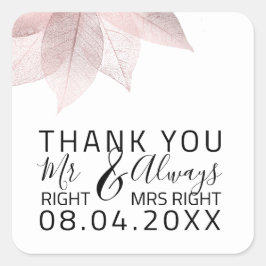 Sticker Carré Drôle Mariage M. Right $ Toujours Mme Right White
