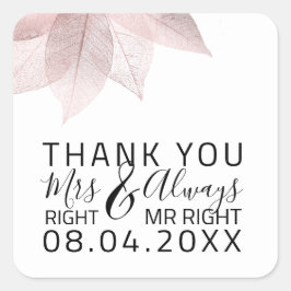 Sticker Carré Drôle Mariage Mme Right $ Toujours M. Right White