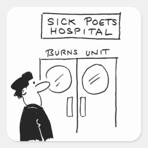 Sticker Carré Drôle Poet Hospital Cartoon