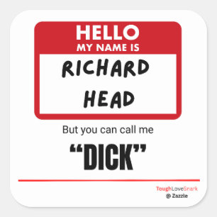 Sticker Carré Drôle Sarcastique — Bonjour Je M'Appelle Richard H