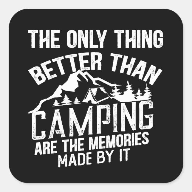 Sticker Carré Drôle slogan de camping été citations (Devant)