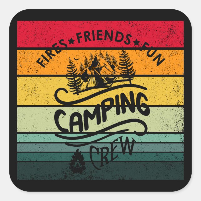 Sticker Carré Drôle slogan de l'équipe de camping fun camper ami (Devant)
