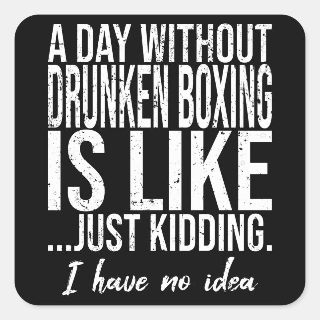 Sticker Carré Drunken Boxe drôle cadeau sportif (Devant)