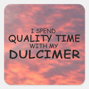 Sticker Carré Dulcimer pour temps de qualité