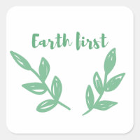 Earth first / Eco friendly, zéro déchet, devenez é
