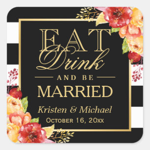 Sticker Carré EAT Drink and Be Marié Autumn Wedding Flowers