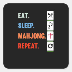 Sticker Carré Eat Sleep Mahjong Répéter Mahjong Joueur Jeux