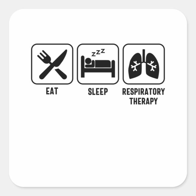 Sticker Carré Eat. Sleep. Respiratory Therapy (Devant)