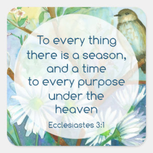 Sticker Carré Ecclesiastes Bible Verse Religieux Oiseaux Fleurs