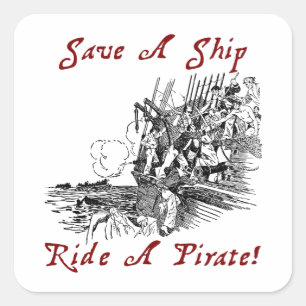 Sticker Carré Économisez Un Bateau À Balade Un Pirate!
