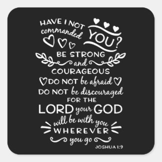 Sticker Carré Écriture biblique Verse Joshua 1:9