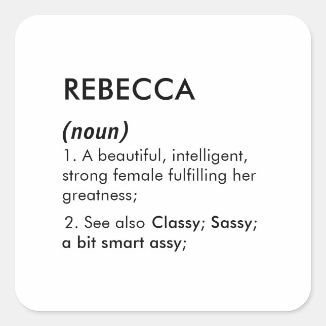 Sticker Carré Editable Rebecca name definition, custom name (Devant)