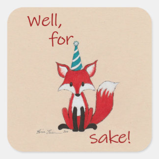 Sticker Carré Eh bien pour l'amour du renard ! jeu de mots migno