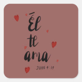 Sticker Carré Él te ama