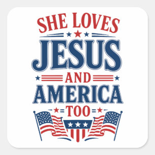 Sticker Carré Elle aime Jésus et l'Amérique aussi