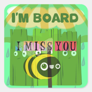 Sticker Carré En gros, vous me manquez : Texte inspirant