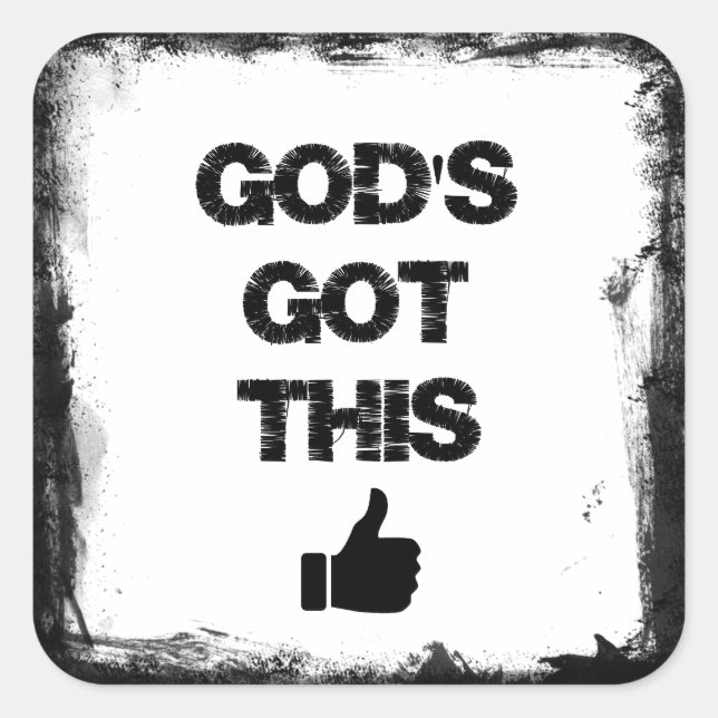 Sticker Carré Encouragement : Dieu a compris cela (Devant)
