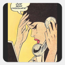 Sticker Carré Envoyer juste Chocolat Vintage BD art