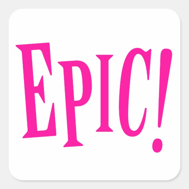 Sticker Carré Epic Girl Power Hot rose (Devant)