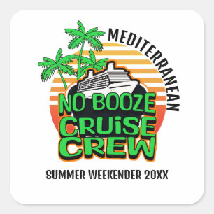 Sticker Carré ÉQUIPAGE DE CROISIÈRE SANS ALCOOL Voyages en group