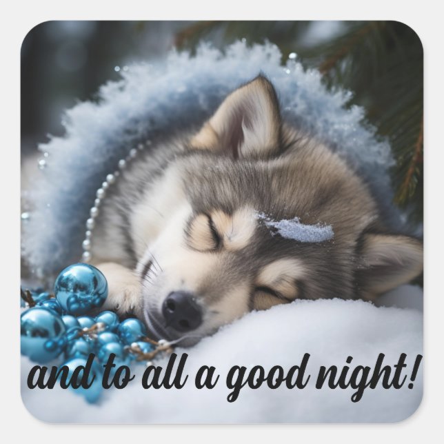 Sticker Carré Et à tous une bonne nuit (Devant)