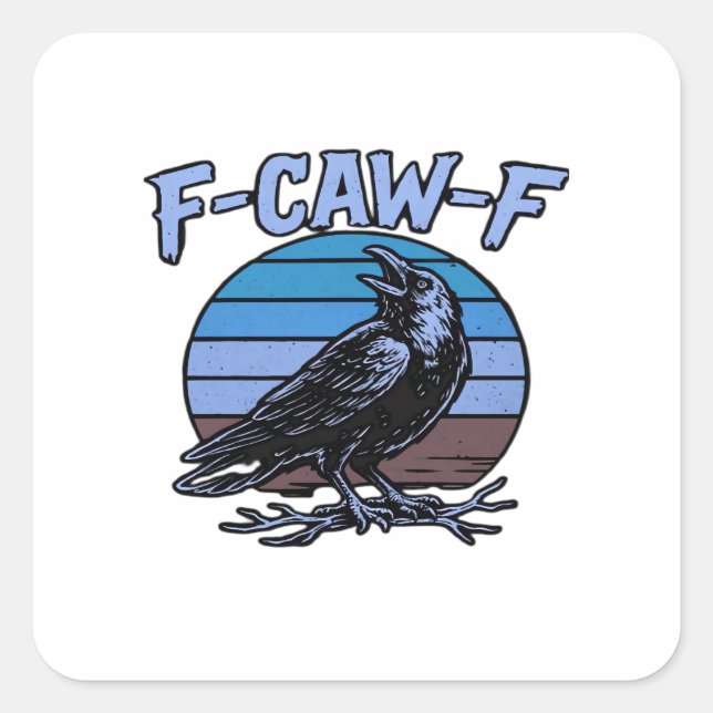 Sticker Carré F-Caw-F Classic Funny Retro (Devant)