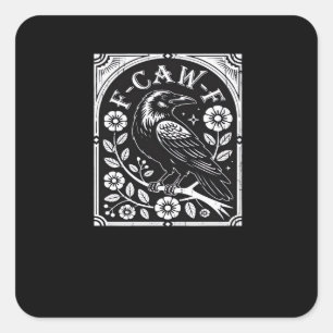 Sticker Carré F-Caw-F Crow esthétique décontracté