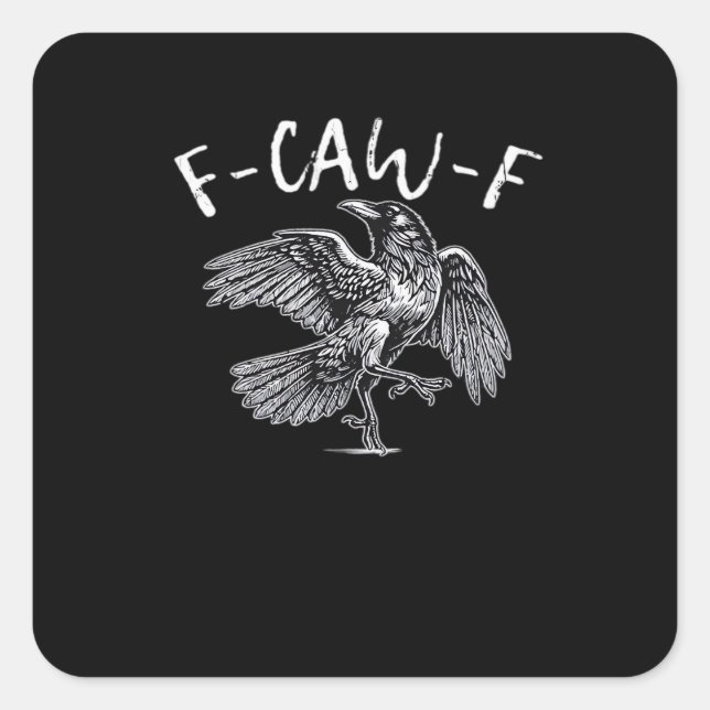 Sticker Carré F-Caw-F Crow Retro Classic (Devant)
