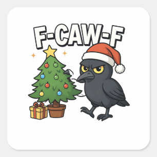 Sticker Carré F-caw-f Noël Corbeau Corbeau Noël Mème d'arbre