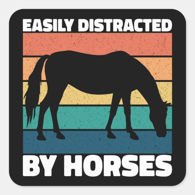 Sticker Carré Facilement Distrait Par Les Amateurs De Chevaux Mi (Devant)
