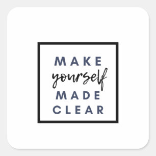 Sticker Carré faire clairement savoir