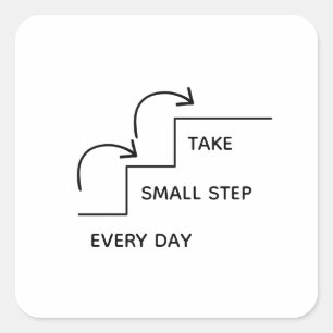 Sticker Carré Faire de Petits Pas Chaque Jour – Motivation Minim