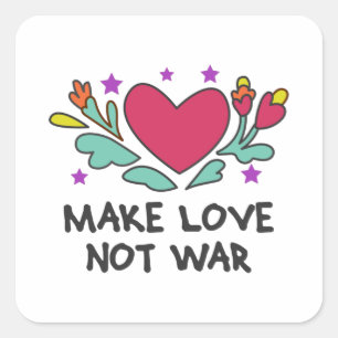 Sticker Carré Faire l'amour pas la guerre