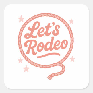 Sticker Carré Faisons du Rodéo Enterrement de Vie de Jeune Fille