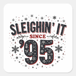 Sticker Carré Fait du Traîneau Depuis 1995 Anniversaire Amoureux