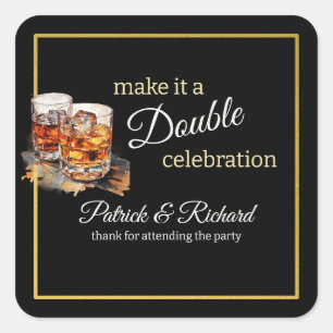 Sticker Carré Faites-en une double célébration Black Whiskey Gla