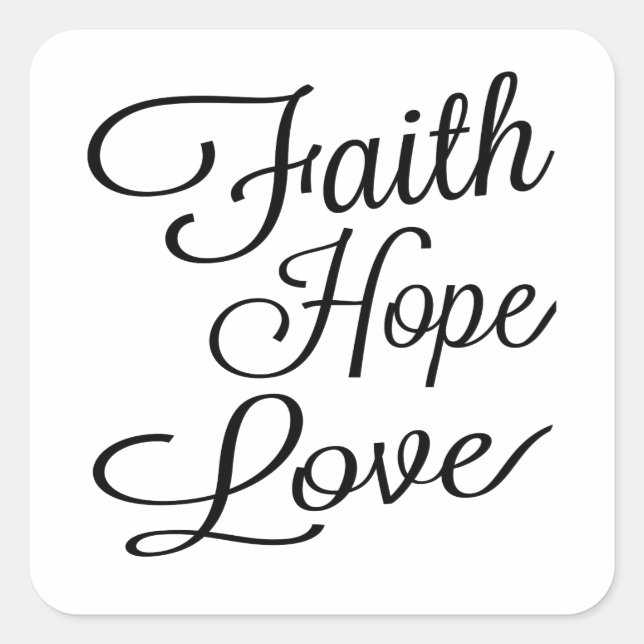 Sticker Carré Faith Hope Love (Devant)