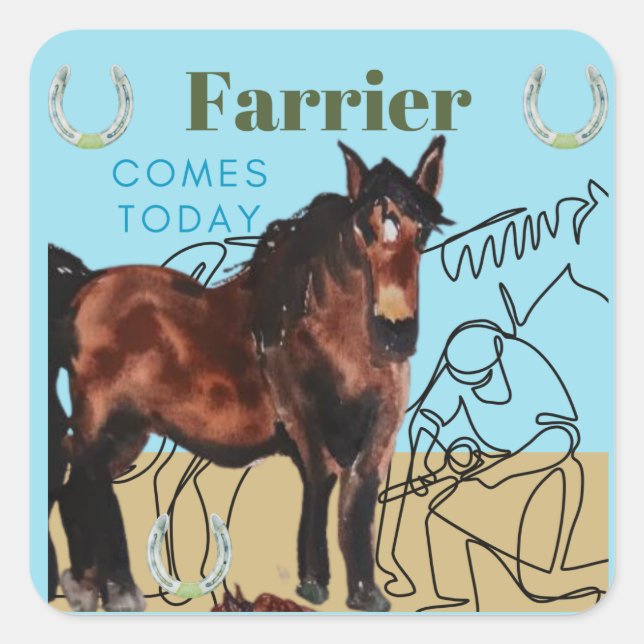 Sticker Carré farrier vient aujourd'hui (Devant)