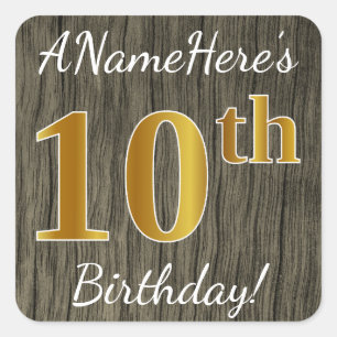 Sticker Carré Faux Wood, Faux Gold 10e anniversaire + Nom person