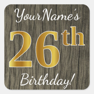 Sticker Carré Faux Wood, Faux Gold 26e anniversaire + Nom person