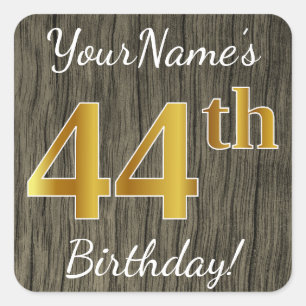 Sticker Carré Faux Wood, Faux Gold 44e anniversaire + Nom person