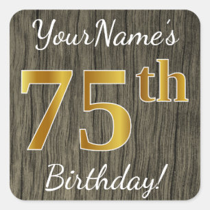 Sticker Carré Faux Wood, Faux Gold 75e anniversaire + Nom person