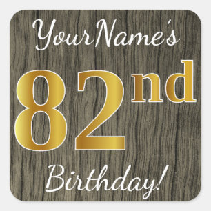 Sticker Carré Faux Wood, Faux Gold 82e anniversaire + Nom person